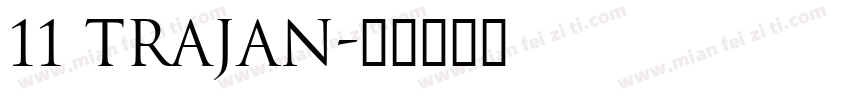 11 Trajan字体转换